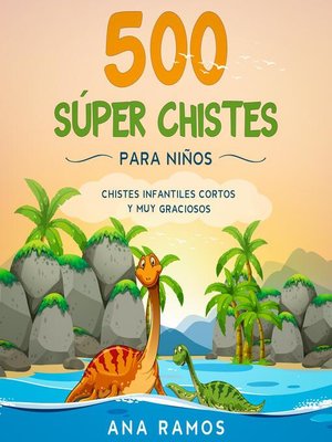 cover image of 500 Súper Chistes para Niños
